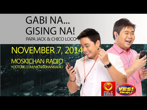 Gabi na, Gising na! Papa Jack Chico Loco November 7, 2014 Caller 2 Jenny