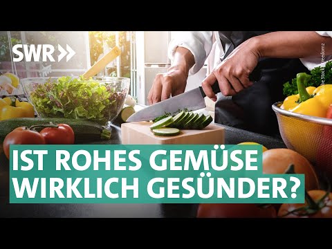 Vitamine im Gemüse: Was Ihr roh essen solltet oder besser gekocht | Marktcheck SWR