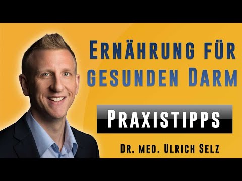 Ernährung für gesunden Darm