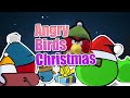 Angry Birds Christmas History Suwawako