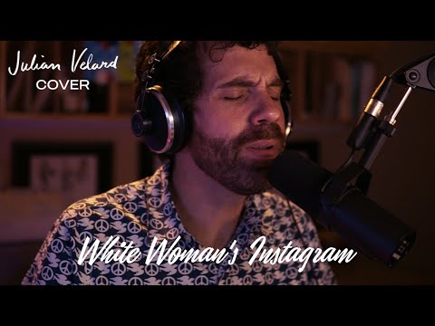 White Woman's Instagram - Bo Burnham  (Julian Velard acoustic cover) on Spotify