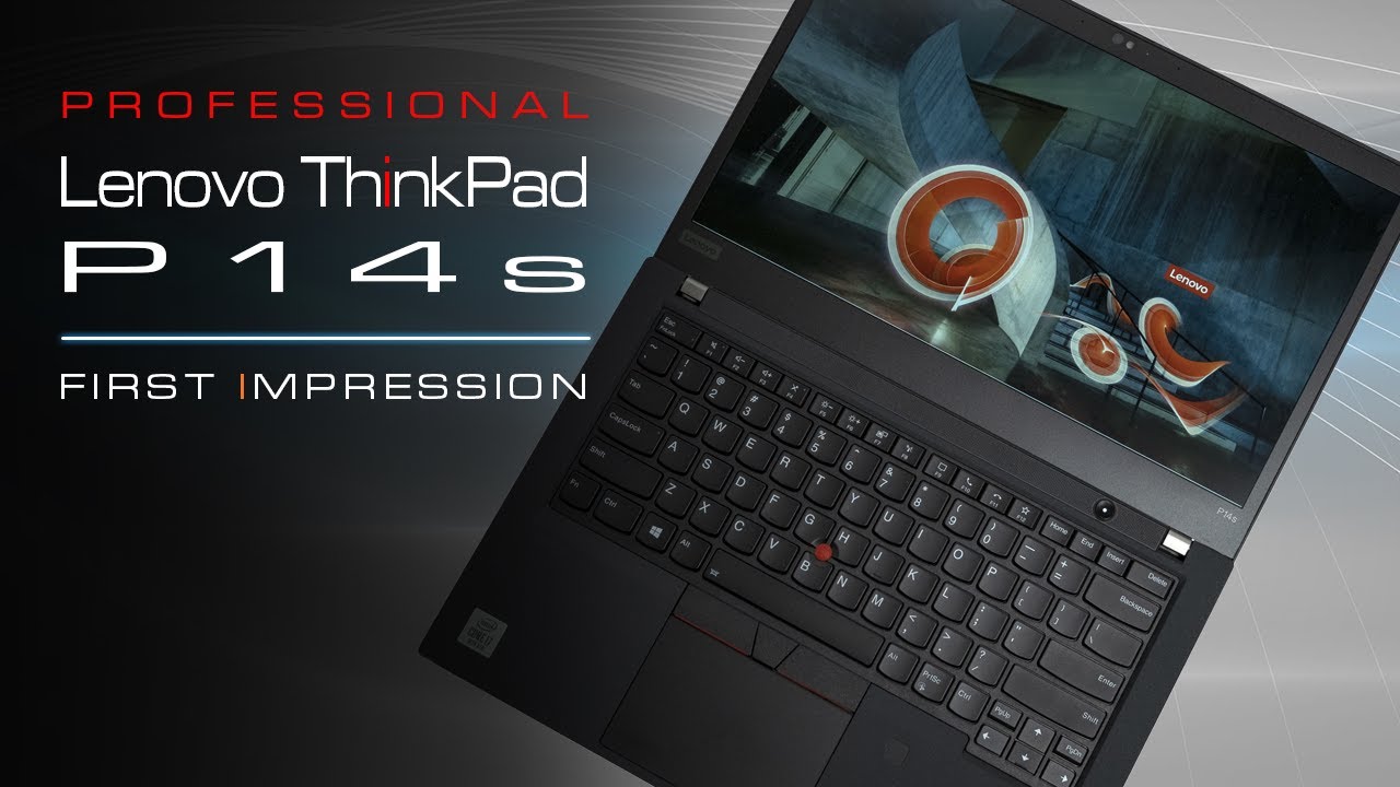 Lenovo Thinkpad P14s Gen 1 First Impression and Unboxing