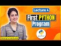 Writing First Python Program Printing To Console In Python Python Tutorials For Beginners Lec4