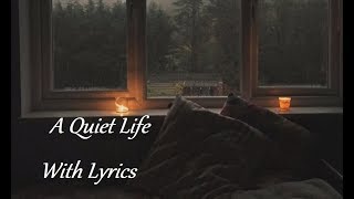 A Quiet Life - Lyrics- Teho Teardo, Blixa Bargeld