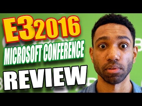 E3 2016 MICROSOFT PRESS CONFERENCE REVIEW - [E3 2016 W/runJDrun]