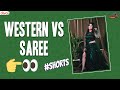 Western Vs Saree Shorts