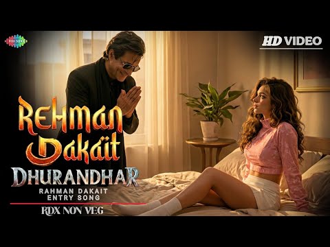 Rehman Dakait Entry Song I Yakhi Doos Doos I Dhurandhar I Sher-e-Baloch | Akshaye Khanna Viral Song