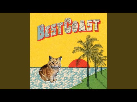 The End - Best Coast