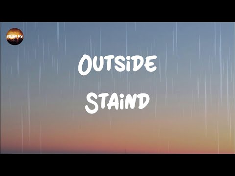 Staind - Outside (Lyrics)