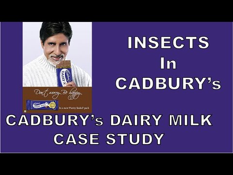 Cadbury Case Study | Dairy Milk | Insects in Cadbury's | Worm Case Study | Crisis | Strategy
