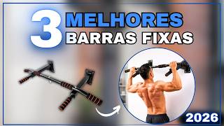 TOP 3 Barras Fixas 2026 - Custo Benefício - Barra Fixa Musculação, Calistenia, Crossfit