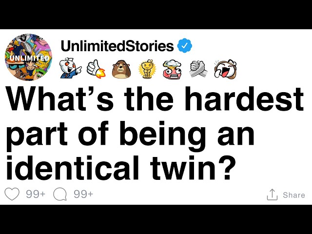 What’s the hardest part of being an identical twin? [FULL STORY] SDDEFAULT Thumbnail