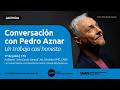 Conversación con PEDRO AZNAR en el DAMus. "Un trabajo casi honesto". Junio 2026
