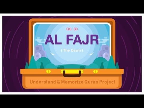 89. Surah Al-Fajr | Ziyaad Patel | Understand & Memorize Quran Project | Juz 30