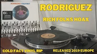 Rich Folks Hoax - Rodriguez - Cold Fact - 1970 - VINYL RIP - Released 2019 - Europe