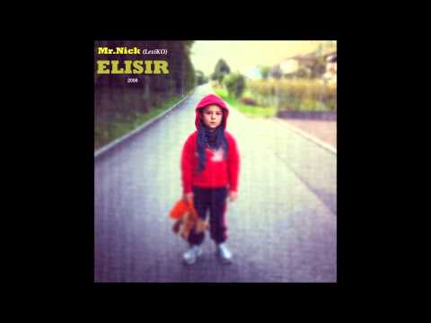 Mr.Nick (LexiKO) - ELISIR 2008