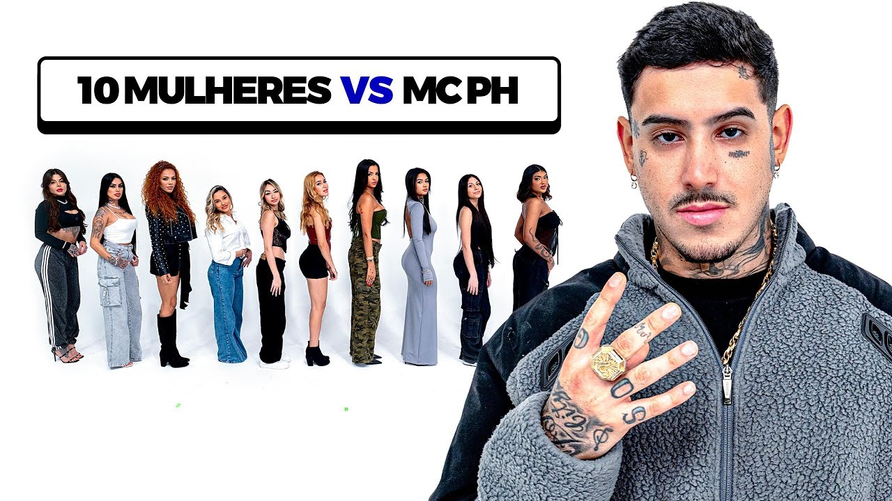 10 MULHERES VS MC PH