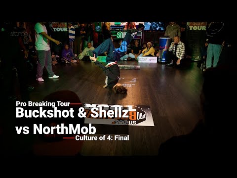 Buckshot & Shellz vs NorthMob [final - breaking] // stance x Culture of 4: Chicago 2025