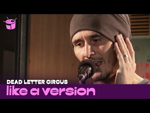 Dead Letter Circus - 'I Am' (live for Like A Version)