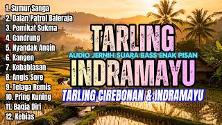 Download lagu Tarling Cirebonan & Indramayu Fullalbum 🔥 Playlist Tarling Pantura Terbaru Paling Enak Didengar mp3