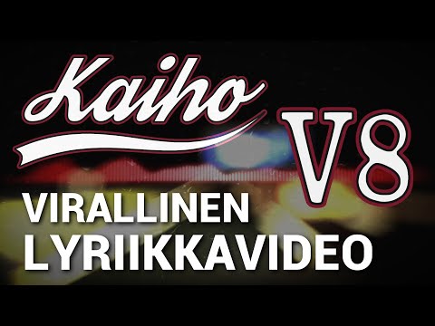 KAIHO - V8 - Virallinen Lyriikkavideo