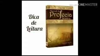 Manual da Profecia Bíblica do Pr Abraão de Almeida.