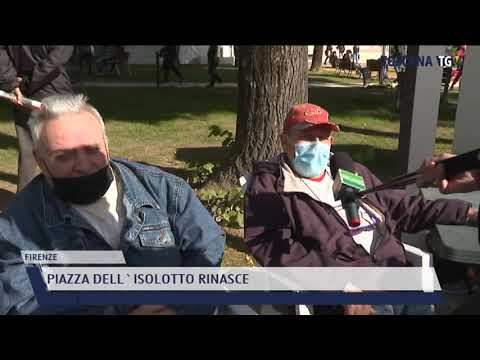 2021-05-14 FIRENZE - PIAZZA DELL'ISOLOTTO RINASCE