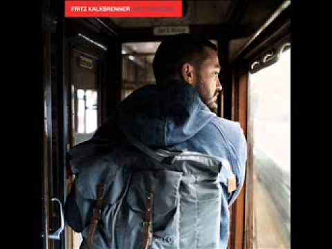Fritz Kalkbrenner - Sick Travellin' (FULL ALBUM) HQ
