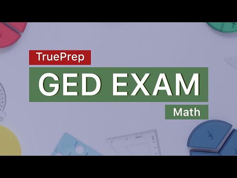 GED Practice Test 1 Math TruePrep