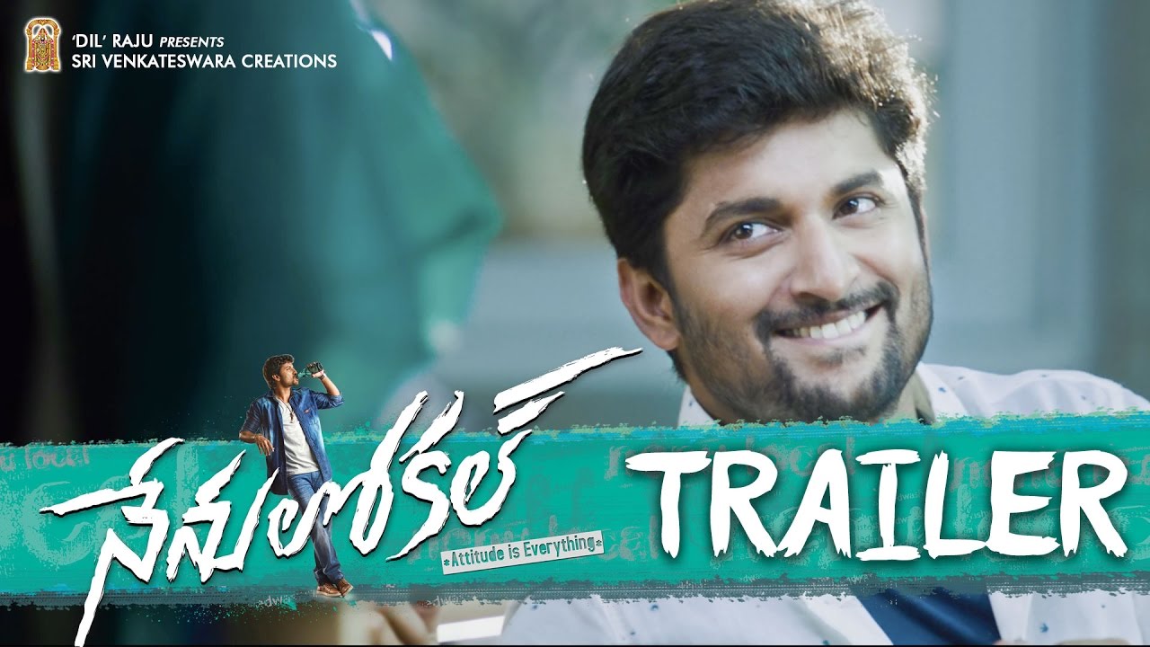 Nenu Local Theatrical Trailer Ft. Nani, Keerthy Suresh