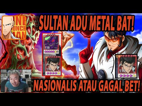 🔥KALAH JUDI METAL BAT TERBAIK!! ADU GENGSI PARA SULTAN BATTLE NEW META - ONE PUNCH MAN:The Strongest