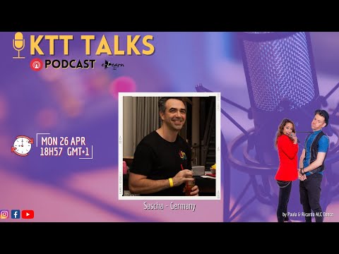 KTT Talks Podcast - Sascha (Germany)