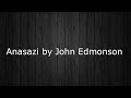 Anasazi By John Edmonson