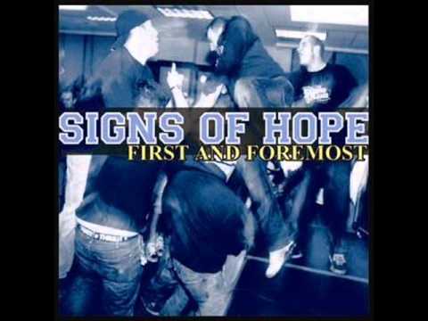 SIGNS  OF HOPE - First And Foremost 2007 [FULL ALBUM]