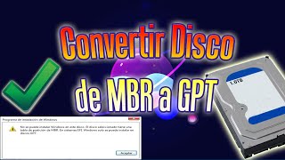 Cómo convertir un disco MBR a GPT para instalar Windows  | Master Boot Record a GUID Partition Table