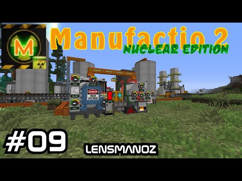 Minecraft Manufactio 2 | Nuclear Edition - Ep 9 | Turbine & Solid Fuel