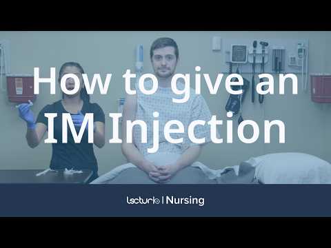 How To Do An IM (Intramuscular) Injection | Nursing Clinical Skills