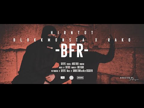 Rako x Blokkmonsta - Blutfontänenregen (BFR) (Prod. Urbz Inzane / Video. Softeyes)