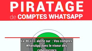 Alerte cyber sécurité : Une vague de piratage de comptes WhatsApp en cours