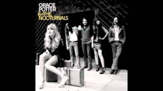 Hot Summer Night - Grace Potter &amp; The Nocturnals
