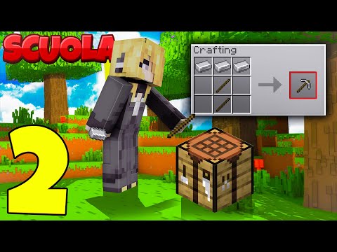 SCUOLA DI SOPRAVVIVENZA - MINECRAFT ITA EP.2