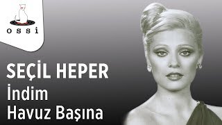 Seçil Heper / indim Havuz Başına