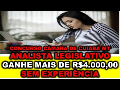 Concurso Câmara de Cuiabá Analista Legislativo NÍVEL SUPERIOR  Ganhe mais de R$4.000,00 PARA SEMPRE!