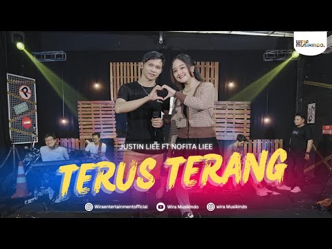 JUSTIN LIEE FEAT. NOFITA LIEE - TERUS TERANG (OFFICIAL MUSIC VIDEO) | WIRA MUSIKINDO