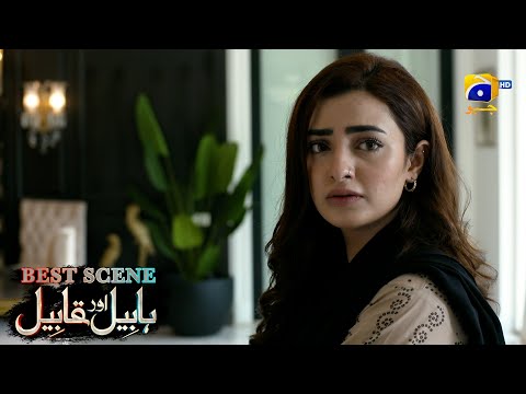 Habil Aur Qabil Episode 22 | Best Scene 04 | Asad Siddiqui - Nawal Saeed | Har Pal Geo