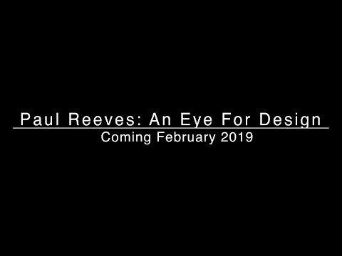 Paul Reeves | An Eye for Design