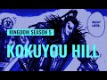 Kingdom Anime Season 5 Kokuyou Hills Arc Recap