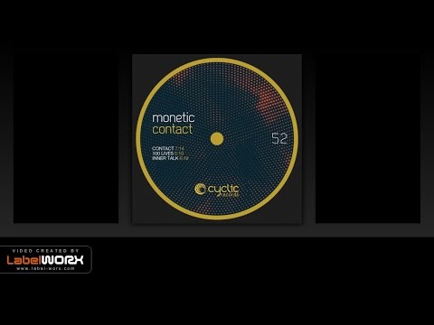 Monetic - 100 Lives (Original Mix)