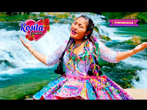 ♬♫💞🌹ROSITA CORAZÓN DE ANDAMARCA🌹💞CORAZÓN MAÑOSO ⏪PRIMICIA 2020 VÍDEO OFICIAL 4K ULTRA (VOZ Y CANTO)