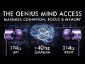 The Genius Mind Access - 40HZ Gamma Binaural Beat - Maximize Cognition, Focus & Memory